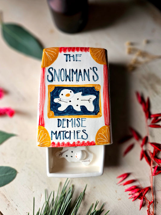 Made to order: The Snowman's Demise large ceramic matchbox